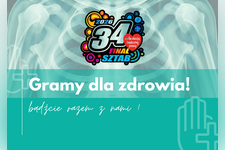 Gramy razem dla zdrowia! 